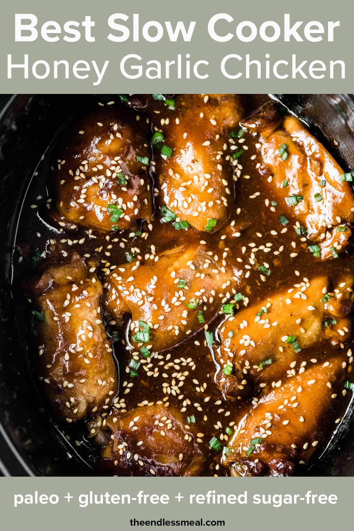 Slow cooker honey garlic chicken thighs in a crockpot with the recipe title on top of the picture.