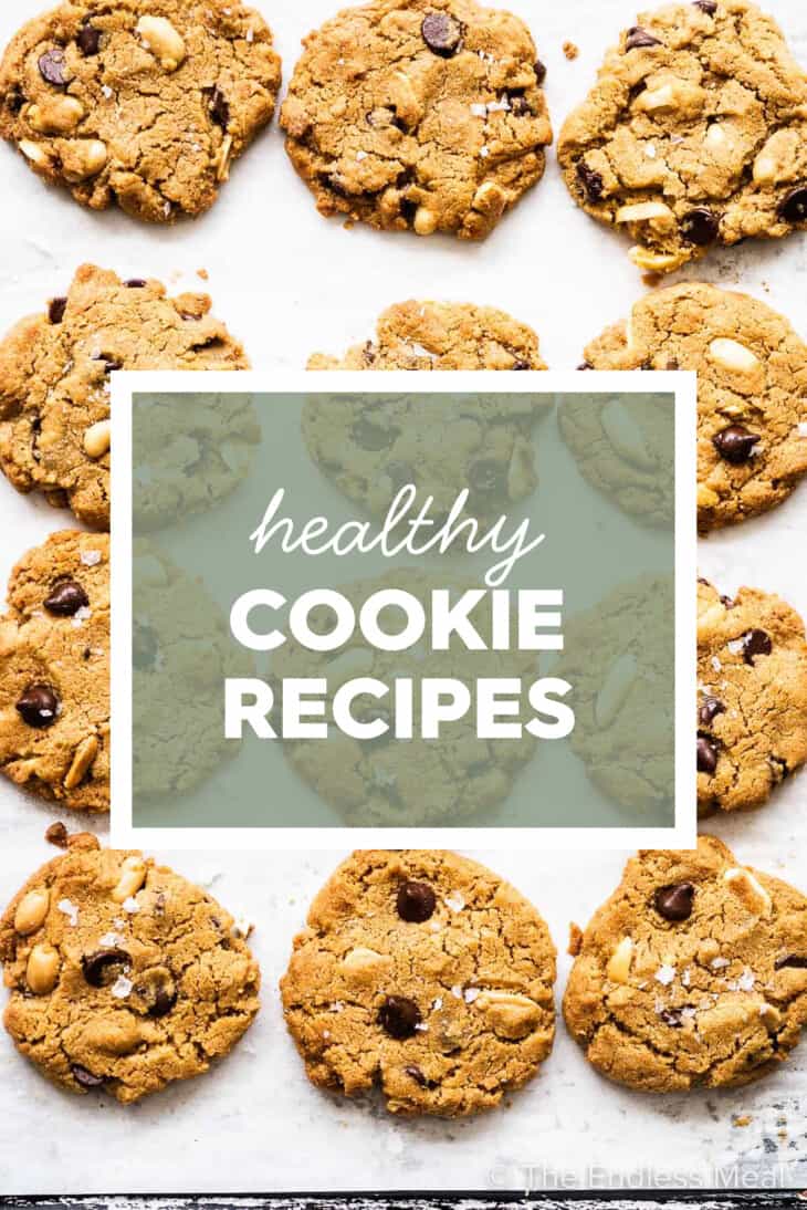 A tray of cookies with the words Healthy Cookie Recipes written on top.