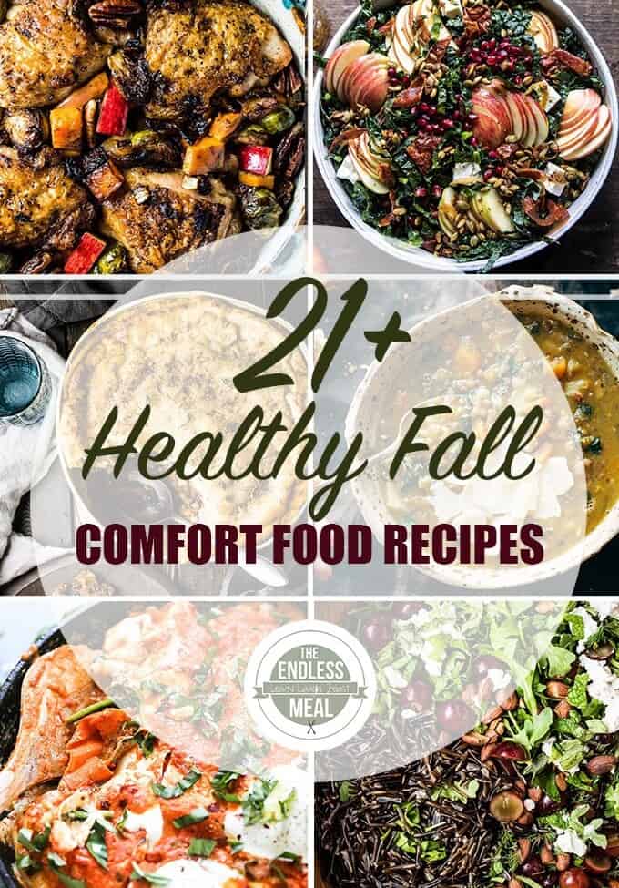 The 21+ Best Healthy Fall Comfort Food Recipes
