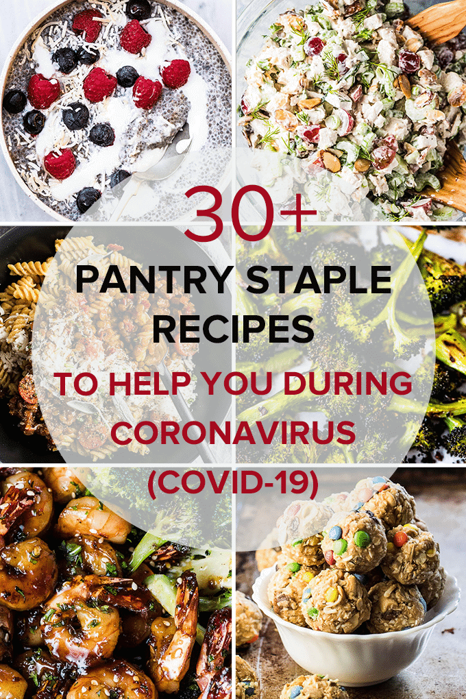 A photo grid of six photos of recipes to make during Coronavirus (COVID-19) quarantine, with a white circle and words on top