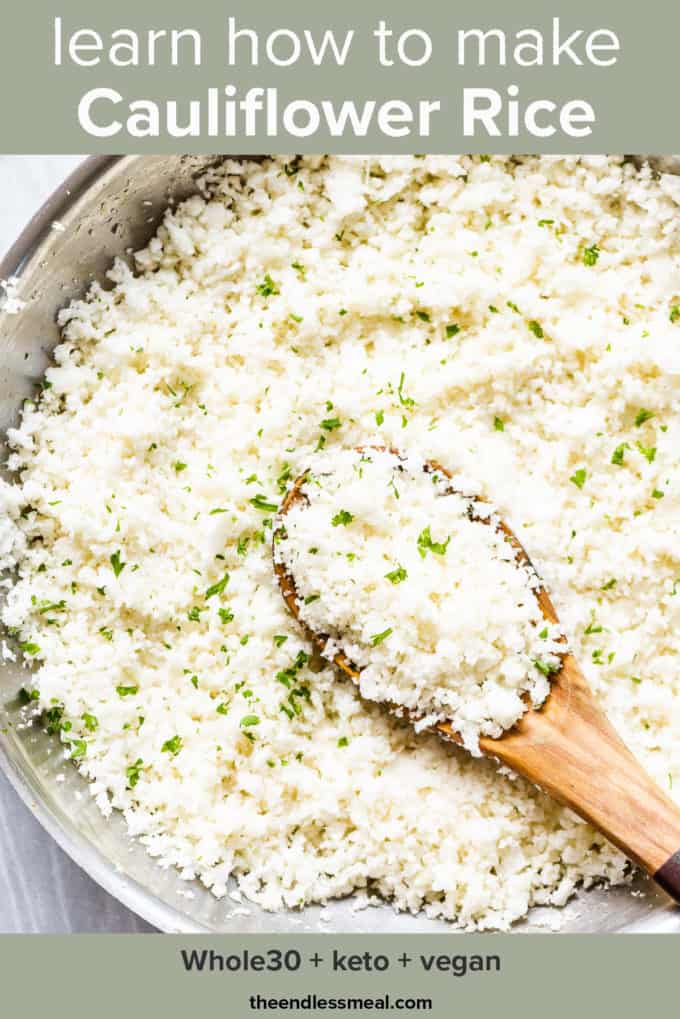 cauliflower rice in a pan with a wooden spoon with the post title on top of the picture.