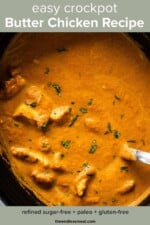 Crockpot Butter Chicken (easy recipe!) - The Endless Meal®