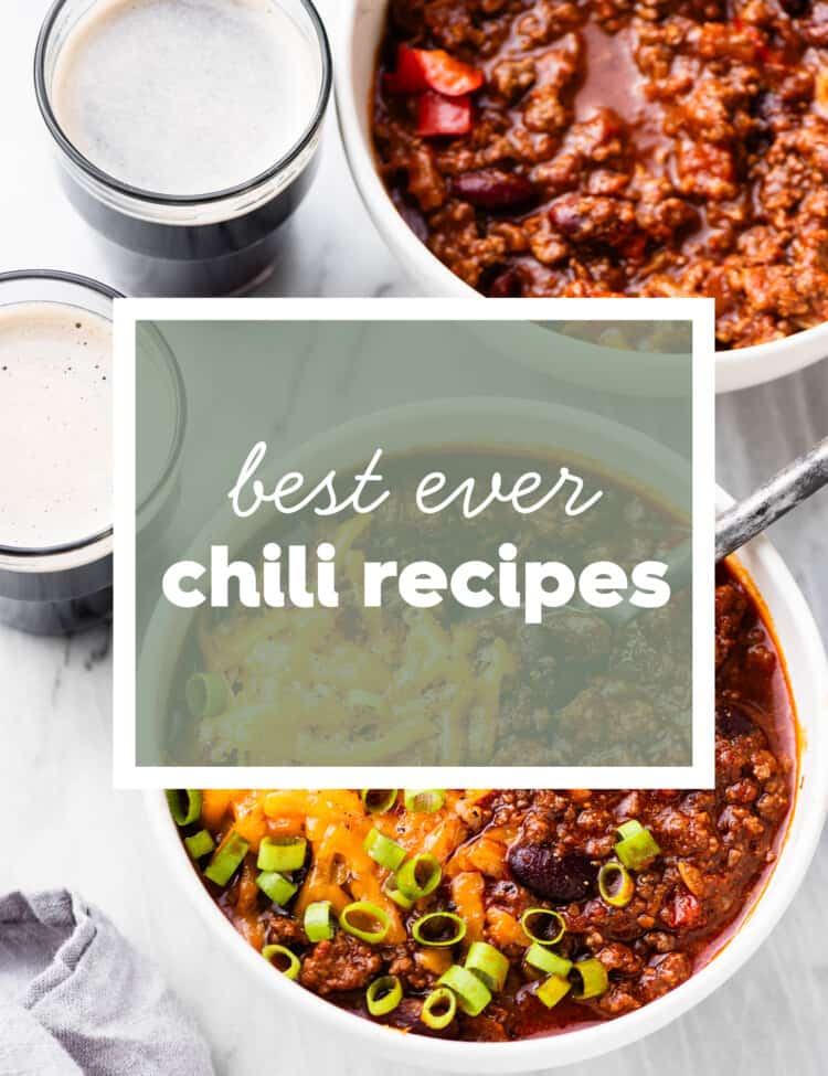 two bowls of chili with the words 25 Best Chili Recipes written on top.