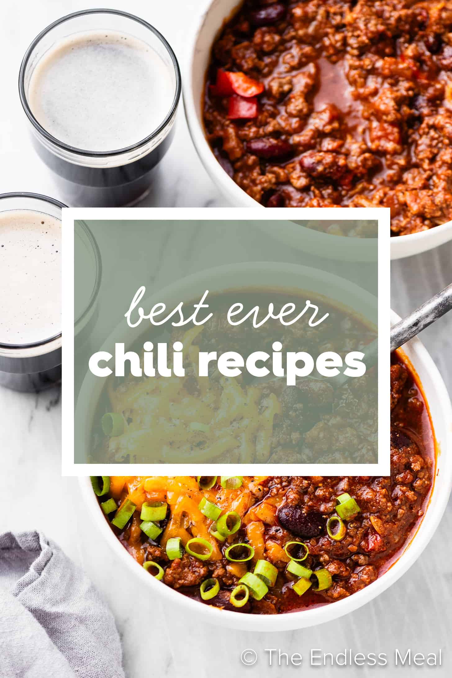 two bowls of chili with the words 25 Best Chili Recipes written on top. 