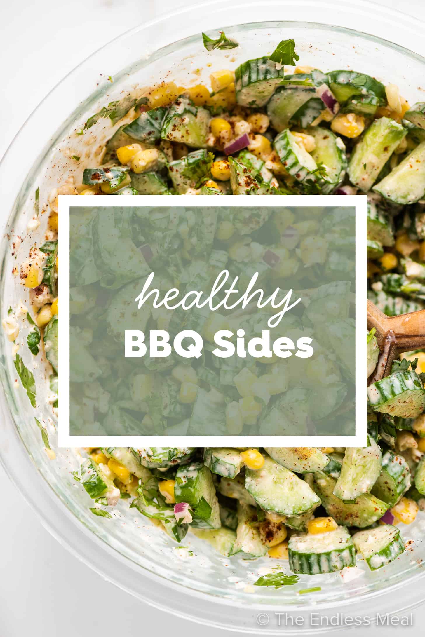 A salad with the words Healthy BBQ Sides written on top.
