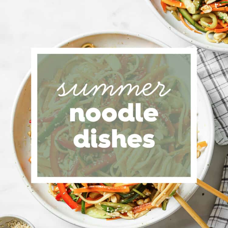 Summer noodle salad with the words Summer Noodle Dishes on top.