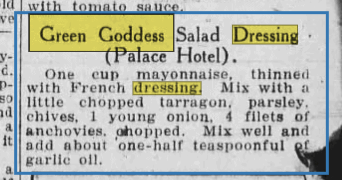Newspaper clipping featuring a classic Green Goddess Dressing recipe, including mayonnaise, French dressing, tarragon, parsley, chives, onion, anchovies, and garlic oil.